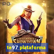 te97 plataforma